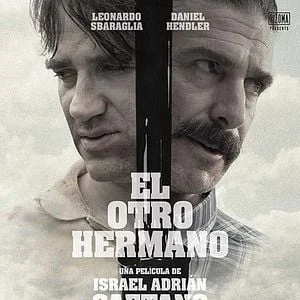 The Lost Brother (El otro hermano) (2017) พี่ชายผู้จากไป (ซั...