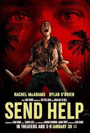 Send Help (2026) โปรดส่งใครมาช่วยฉันที