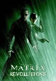 The Matrix Revolutions (2003) ปฏิวัติมนุษย์เหนือโลก