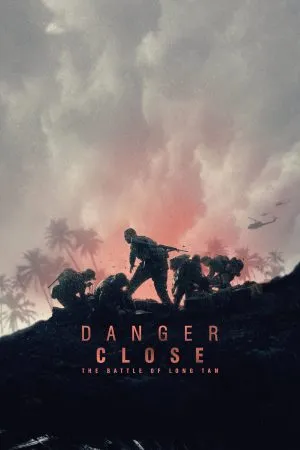 Danger Close: The Battle of Long Tan (2019) เขต ปิดอันตราย: ...