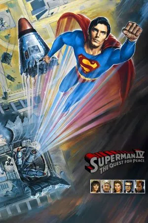 Superman IV: The Quest for Peace (1987) ซูเปอร์แมน IV: เดอะ ...