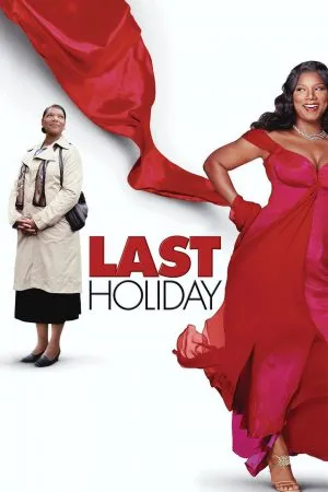 Last Holiday (2006) วันหยุดสุดท้าย