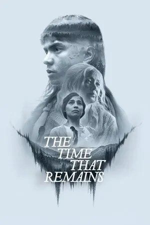 The Time That Remains (2025) เวลาที่เหลืออยู่